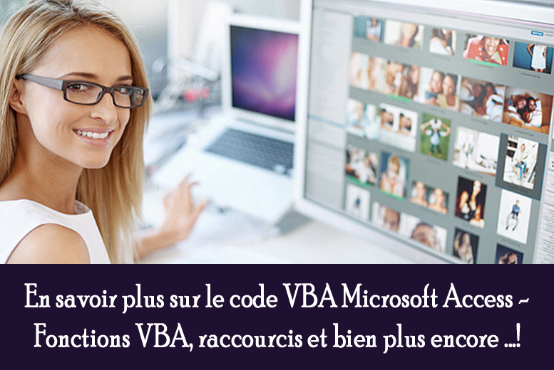 En savoir plus sur le code VBA Microsoft Access